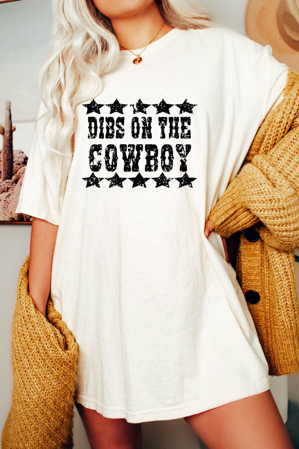 Dibs on the Cowboy Oversized Comfort Color