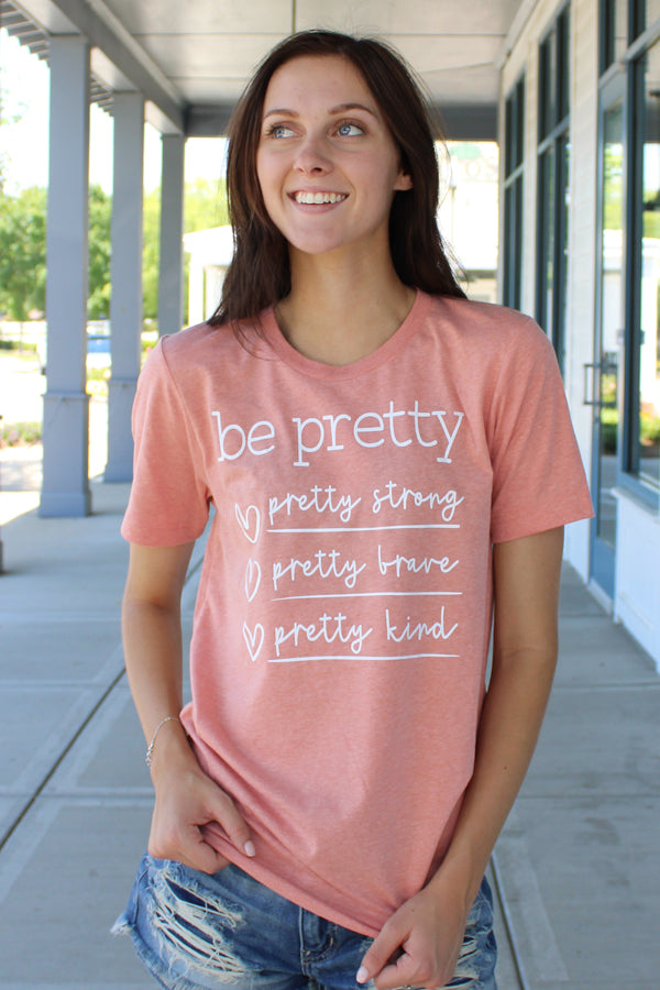 Be Pretty