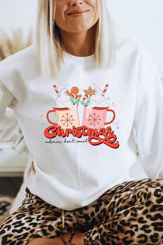 Christmas Calories Dont Count Sweatshirt