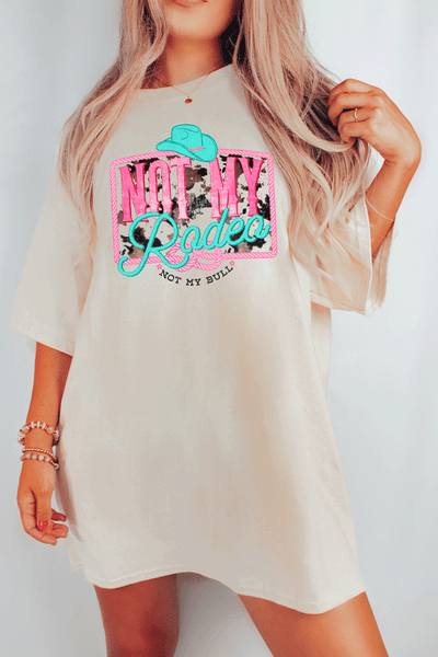 Not my Rodeo Oversized Comfort Color